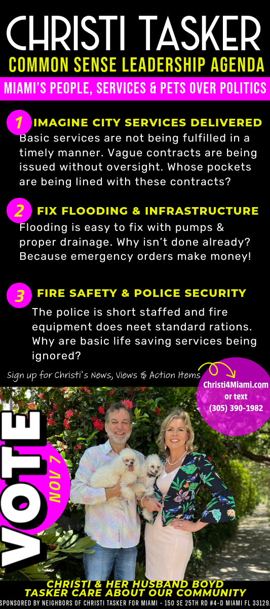Why Vote Christi Tasker For City Of Miami District 2 Commissioner Christi In The News Christi Tasker For City Of Miami District 2 Commissioner